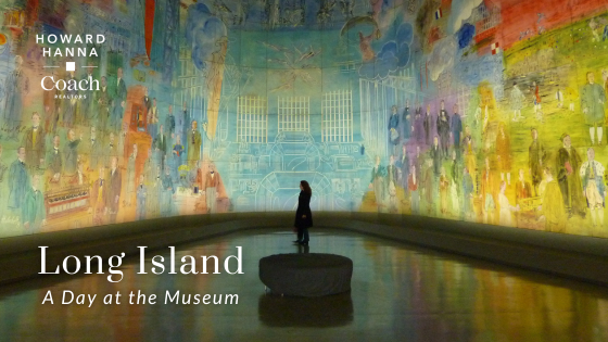 Day at the Museum - Long Island - Coach Realtors
